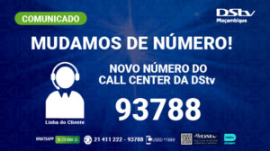 Novo número da linha de Cliente da DStv e GOtv