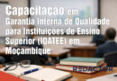 Capacitação internacional em garantia interna da qualidade no ensino superior