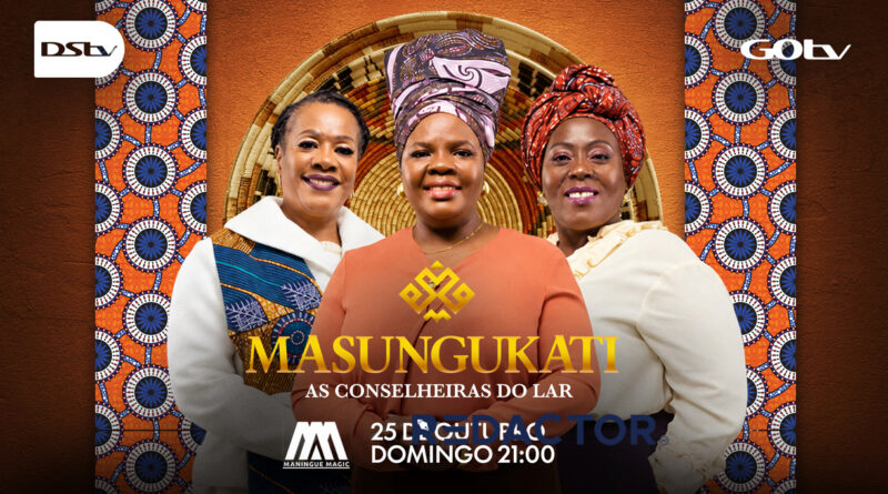 Maningue Magic estreia Masungukati